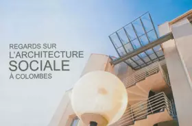 Couverture du produit · Regards sur l'architecture sociales à Colombes