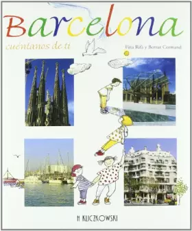 Couverture du produit · BARCELONA CUENTANOS DE TI (H.KLICZKOWSKI ONLY BOOK)