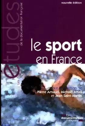 Couverture du produit · Le sport en France - Une approche politique, économique et sociale (n.5276/77)
