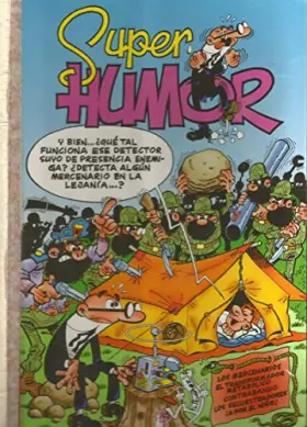 Couverture du produit · Los mercenarios | El transformador metabólico | Contrabando | Los secuestradores | A por el niño (Súper Humor Mortadelo 14)