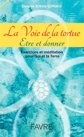 Couverture du produit · La voie de la tortue