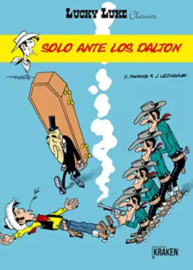 Couverture du produit · Lucky Luke Solo ante los Dalton (LUCKY LUKE CLASSICS)