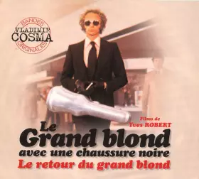 Couverture du produit · Le Grand Blond Avec Une Chaussure Noire / Le Retour Du Grand Blond