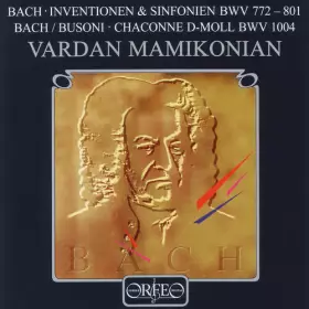 Couverture du produit · Inventionen & Sinfonien BWV 772 - 881 / Chaconne D-Moll BWV 1004
