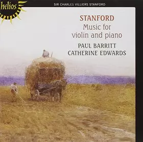 Couverture du produit · Stanford : Musique pour Violon et Piano. Barrit, Edwards