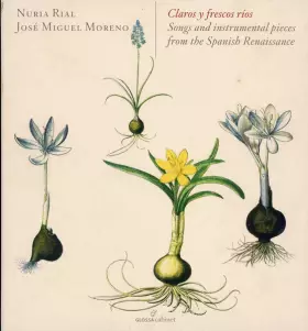 Couverture du produit · Claros Y Frescos Ríos (Songs And Instrumental Pieces From The Spanish Renaissance)