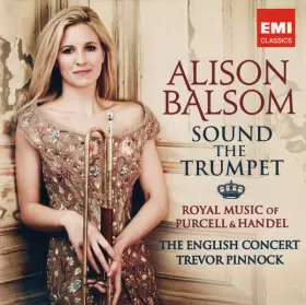 Couverture du produit · Sound The Trumpet (Royal Music Of Purcell & Handel)