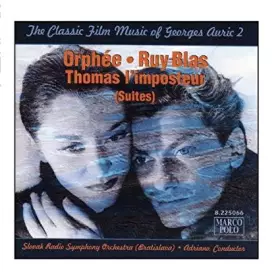 Couverture du produit · The Classic Film Music Of Georges Auric 2: Orphée ● Ruy Blas ● Thomas L'Imposteur (Suites)