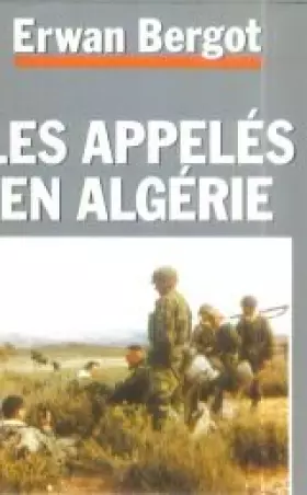 Couverture du produit · Les appelés en Algérie