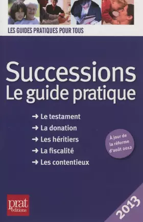 Couverture du produit · Successions 2013 : Le guide pratique