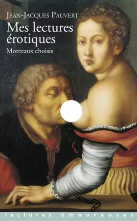 Couverture du produit · Mes lectures érotiques. Morceaux choisis