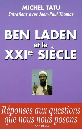 Couverture du produit · Ben Laden et le XXIème siècle
