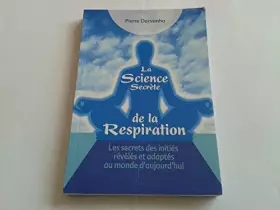 Couverture du produit · La science secrète de la respiration