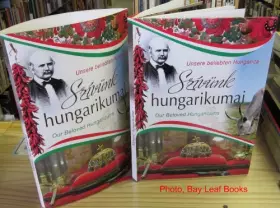Couverture du produit · Szívünk Hungarikumai – Our Beloved Hungarians – Unsere Beliebten Hungarica: A History of Hungary, Her People and Achievements