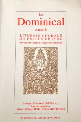 Couverture du produit · Liturgie chorale du peuple de Dieu : Le dominical, année B, Recueil de chants à l'usage des paroisses