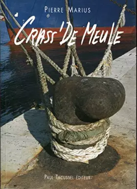 Couverture du produit · Crass' de meule: Roman