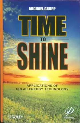 Couverture du produit · Time to Shine: Applications of Solar Energy Technology