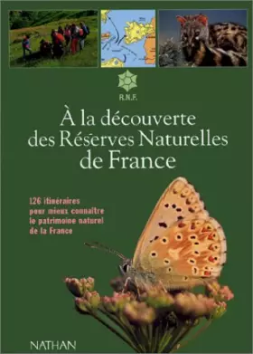 Couverture du produit · A la découverte des réserves naturelles de France, édition 1997