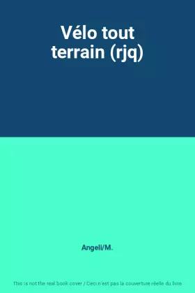 Couverture du produit · Vélo tout terrain (rjq)