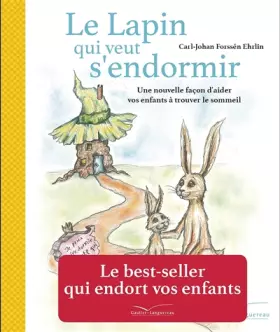 Couverture du produit · LE LAPIN QUI VEUT S'ENDORMIR: Une nouvelle façon d'aider vos enfants à trouver le sommeil