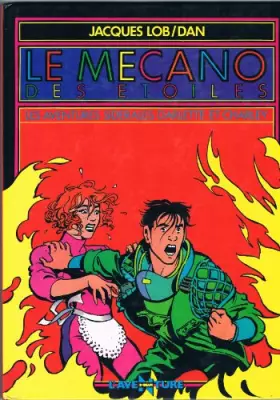 Couverture du produit · Les Aventures sidérales d'Arlette et Charley, Tome 1 : Le Mécano des étoiles