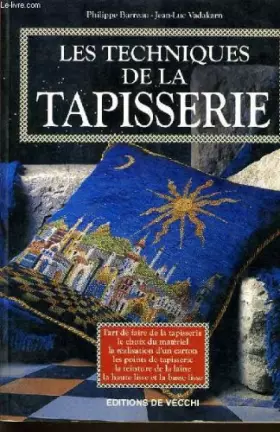 Couverture du produit · Les Techniques de la tapisserie