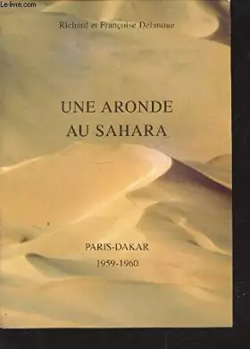 Couverture du produit · Une Aronde au Sahara : Paris-Dakar 1959-1960