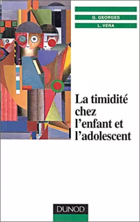 Couverture du produit · La timidité chez l'enfant et l'adolescent