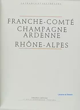 Couverture du produit · La France et ses trésors Tome 10 : Rhône-Alpes