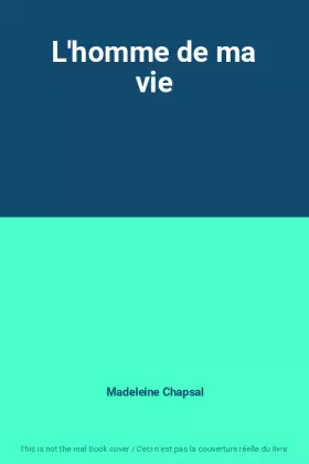 Couverture du produit · L'homme de ma vie