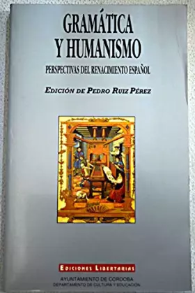 Couverture du produit · Gramatica y humanismo. perspectivas del renacimiento español