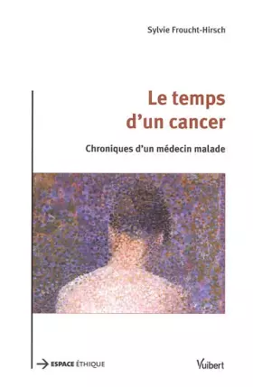 Couverture du produit · Le Temps d'un cancer: Chroniques d'un médecin malade