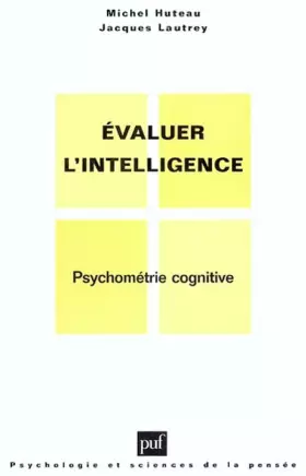 Couverture du produit · Évaluer l'intelligence: Psychométrie cognitive