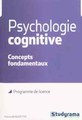 Couverture du produit · Psychologie cognitive : Concepts fondamentaux