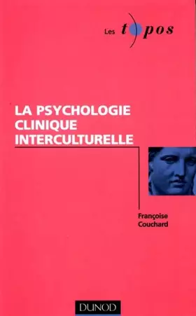 Couverture du produit · La psychologie clinique interculturelle