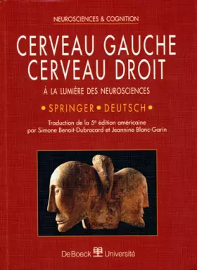 Couverture du produit · CERVEAU GAUCHE, CERVEAU DROIT. A la lumière des neurosciences, 5ème édition