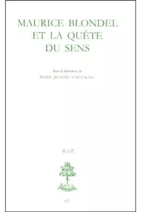 Couverture du produit · BAP n°63 - Maurice Blondel et la quête du sens