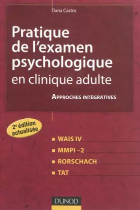 Couverture du produit · Pratique de l'examen psychologique en clinique adulte
