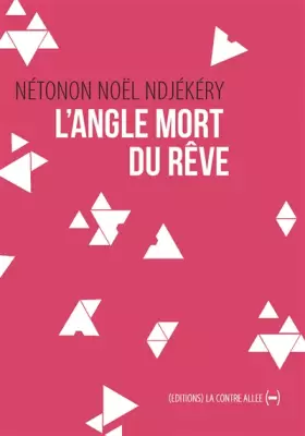 Couverture du produit · L'Angle mort du rêve