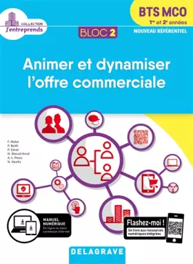 Couverture du produit · Bloc 2 - Animer et dynamiser l'offre commerciale 1re et 2e années BTS MCO (2019) - Pochette élève