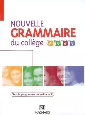 Couverture du produit · Nouvelle grammaire du collège de la 6e à la 3e