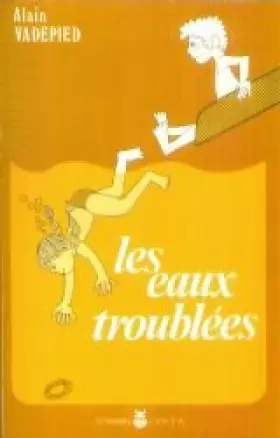 Couverture du produit · Les eaux troublées