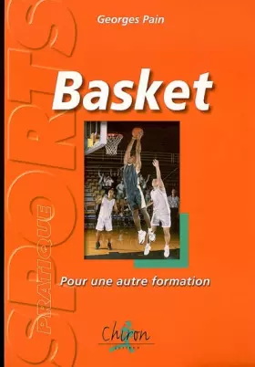 Couverture du produit · Basket-ball : Pour une autre formation