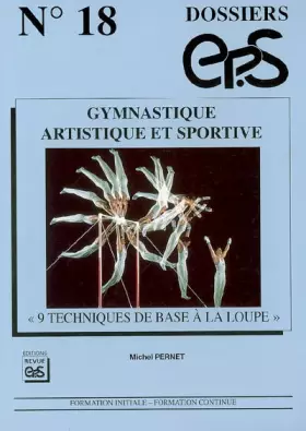 Couverture du produit · Gymnastique artistique et sportive : 9 techniques de base à la loupe