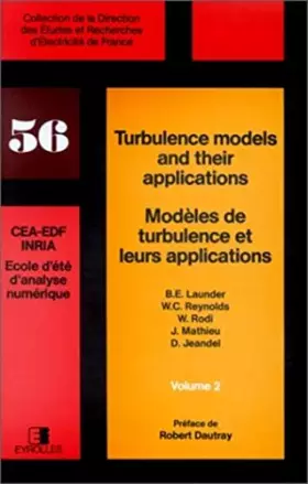 Couverture du produit · Turbulence models and their applications / Modèles de turbulences et leurs applications, tome 2