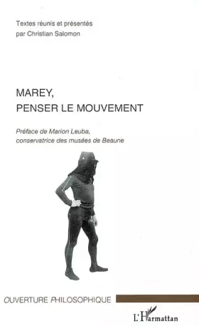 Couverture du produit · Marey, penser le mouvement