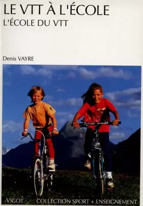 Couverture du produit · Le VTT à l'école