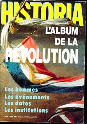 Couverture du produit · L'album de la Révolution : la nouvelle France de la Révolution