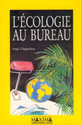 Couverture du produit · L'écologie au bureau