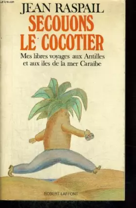 Couverture du produit · Secouons le cocotier.